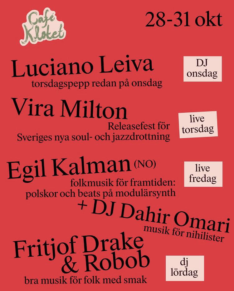 Vira Milton live at Café Klotet, Urvädersgränd, Stockholm 29 Oct 2026 — gig poster