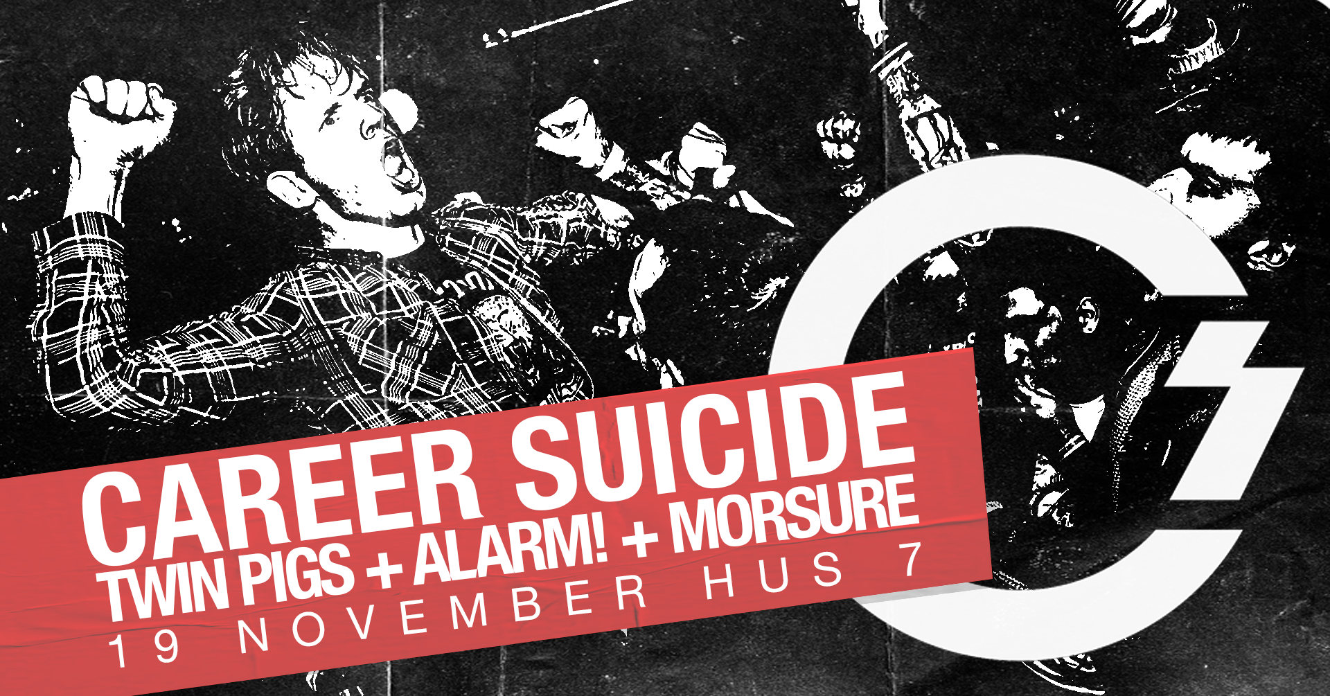 Career Suicide + Twin Pigs + ALARM! + Morsure live at Hus 7, Slakthusen, Stockholm 19 Nov 2026 — gig poster
